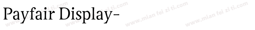 Payfair Display字体转换